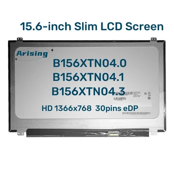 15.6-inch Sülearvuti Ekraani B156XTN04.0 B156XTN04.1 B156XTN04.3 NT156WHM-N12 B156XTN07.1 HD 1366x768 LCD Maatriks Ekraan 30pin eDP