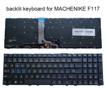 Inglise sülearvuti taustvalgustusega klaviatuur sülearvuti MACHENIKE F117-S F117 s6s F117-Es3 S6CS S6CP S6 F117-S11 F117-V Thor 911 PLUSS
