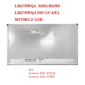 UUS LCD Ekraan LM270WQ4 SSB1 SSB2 LM270WQ4 SSB3 SSC1 SSE1 M270KCJ-L5B LM270WQ4 (SS)(B3) Lenovo 520-27ICB / 520-NE 27IKL