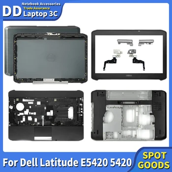 UUS Laptop Case Dell Latitude E5420 5420 LCD Back Ülemine Kate Ees Bezel Frame Hinged Palmrest põhi Puhul Ukse Kaas Mitte Puudutada